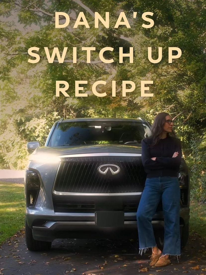 Dana Pollack with an INFINITI QX80 for Dana's Switch Up Recipe